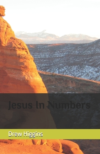 Jesus In Numbers
