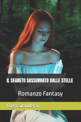 Il Segreto Sussurrato Dalle Stelle