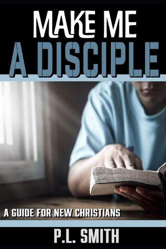 Make Me a Disciple