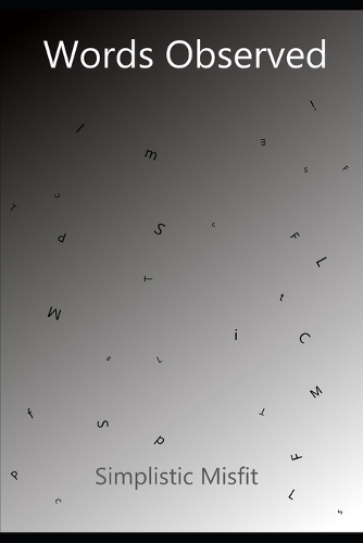 Words Observed