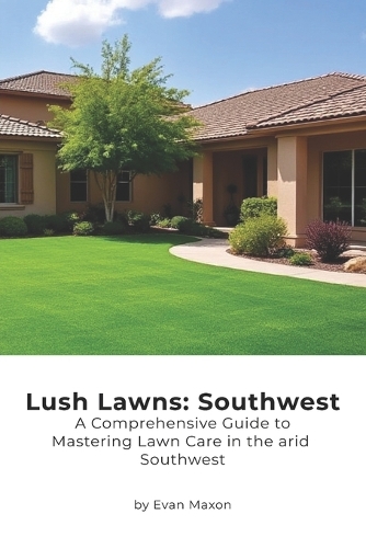 Lush Lawns