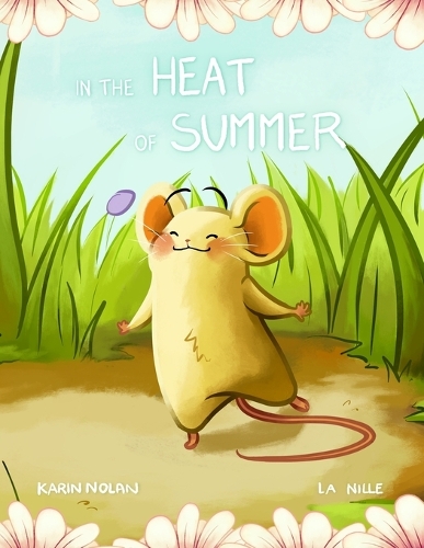 In the heat of summer