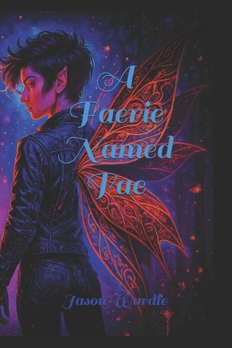 A Faerie Named Fae