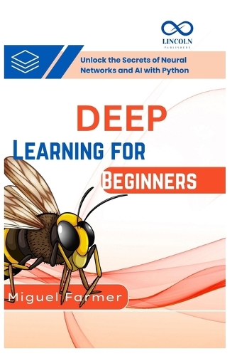 Deep Learning for Beginners
