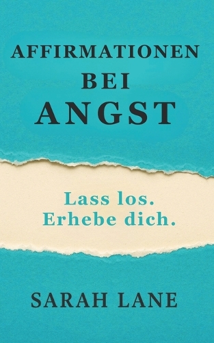 Affirmationen Bei Angst