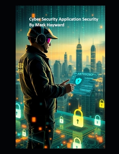 Cyber Security Application Security