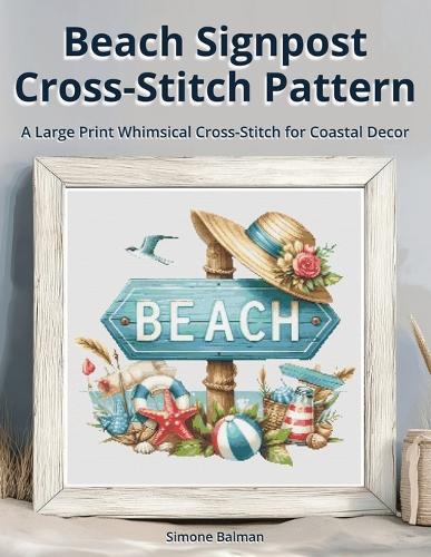 Beach Signpost Cross Stitch Pattern