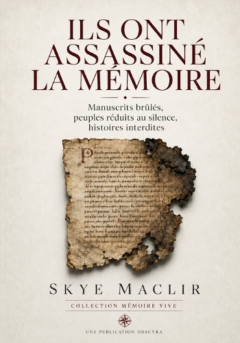 Ils ont assassiné la mémoire
