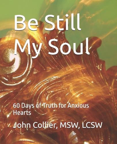 Be Still My Soul