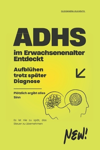 ADHS im Erwachsenenalter - Entdeckt