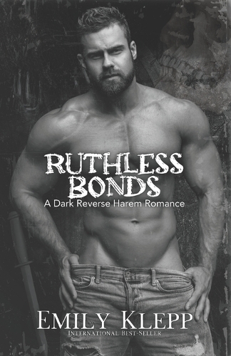 Ruthless Bonds