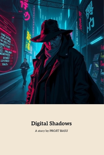 Digital Shadows