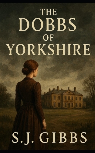 The Dobbs of Yorkshire
