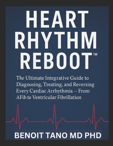 Heart Rhythm Reboot(tm)