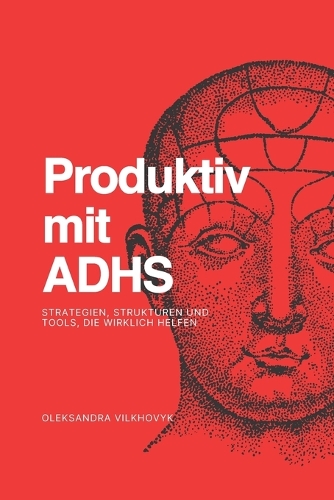 Produktiv mit ADHS