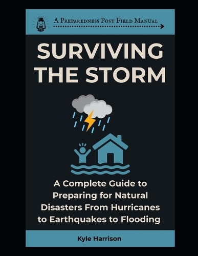 Surviving the Storm