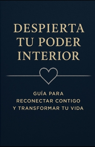 Despierta tu Poder Interior