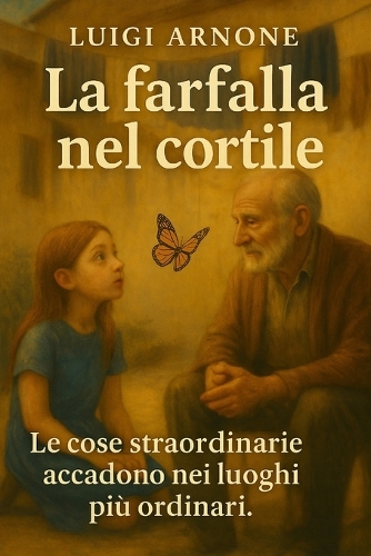 La Farfalla nel cortile