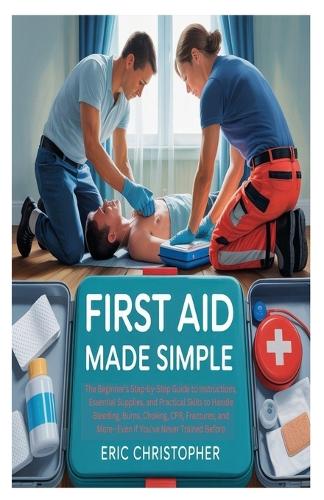 First Aid Made Simple