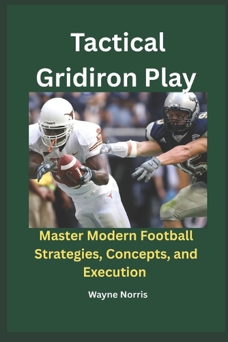 Tactical Gridiron Play