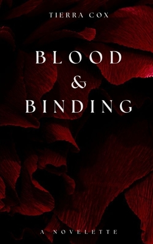 Blood & Binding