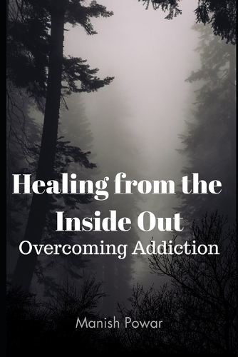 Healing from the Inside Out