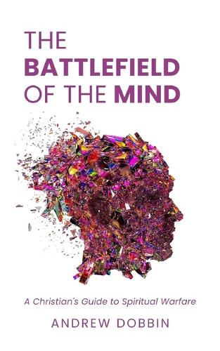 The Battlefield of the Mind