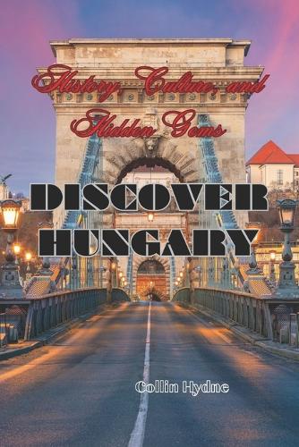 Discover Hungary