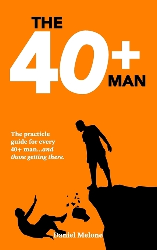 The 40+ Man