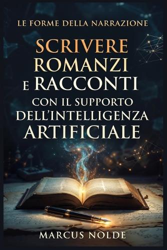 Scrivere romanzi e racconti con il supporto dell'intelligenza artificiale