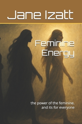Feminine Energy