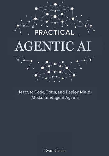 Practical Agentic AI