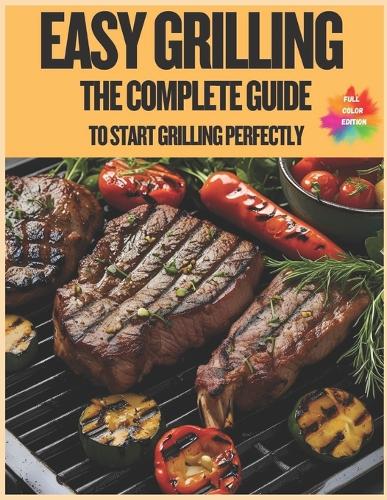 Easy Grilling