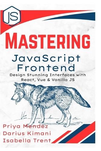 Mastering JavaScript Frontend