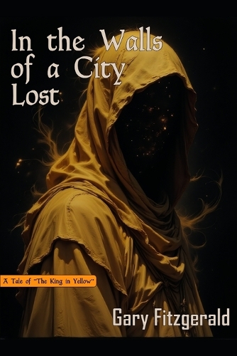 In the Walls of a City Lost