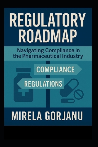 Regulatory Roadmap