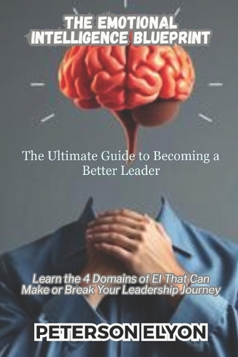 The Emotional Intelligence Blueprint