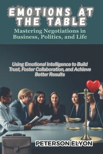 Emotions at the Table