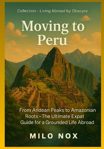 Moving to Peru