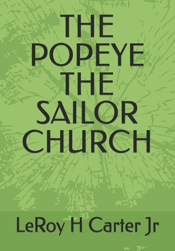 The Popeye the Sailor Church