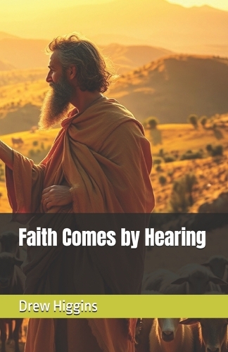 Faith Comes by Hearing