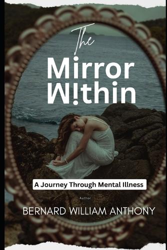 The Mirror Within