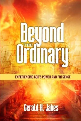 Beyond the Ordinary
