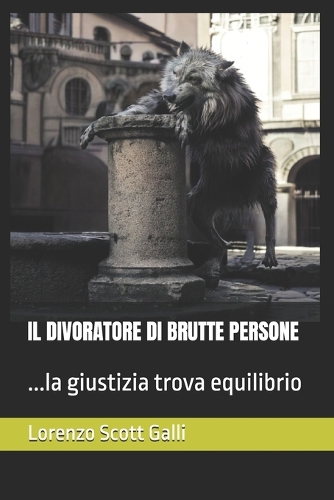 Il Divoratore Di Brutte Persone