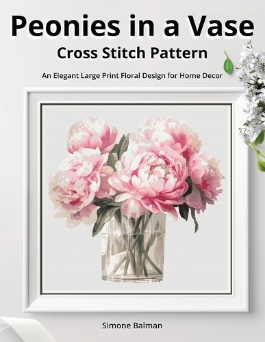 Peonies in a Vase Cross Stitch Pattern