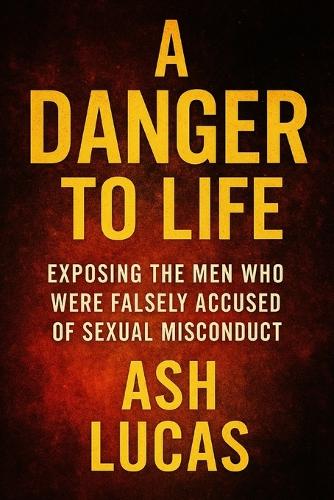 A Danger to Life