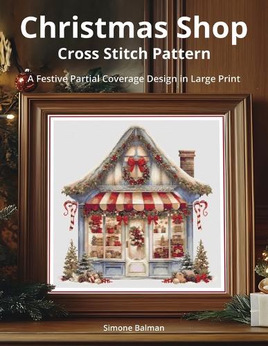 Christmas Shop Cross Stitch Pattern