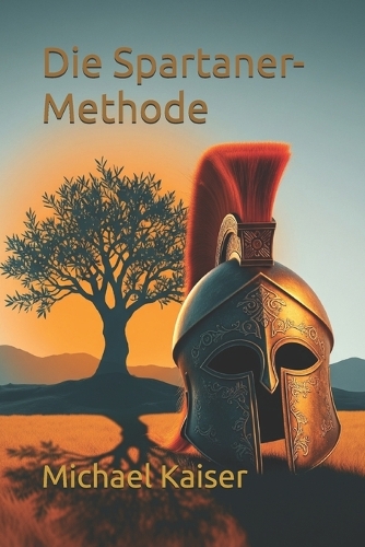 Die Spartaner-Methode