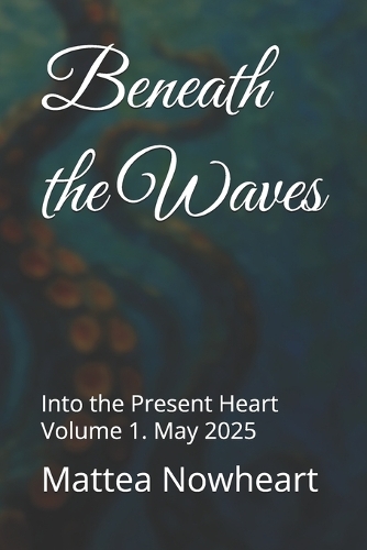 Beneath the Waves