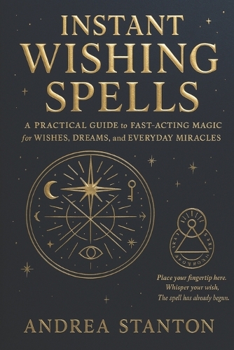 Instant Wishing Spells